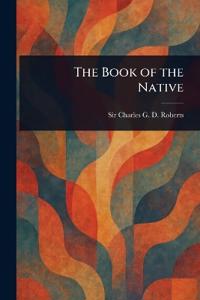 The Book of the Native