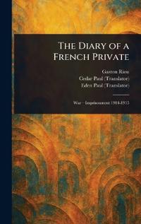 Bokomslag för "The Diary of a French Private"
