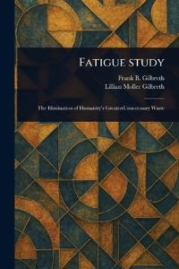 Fatigue Study