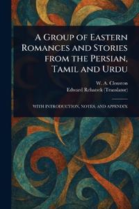 Kirjan kansi "A Group of Eastern Romances and Stories From the Persian, Tamil and Urdu"