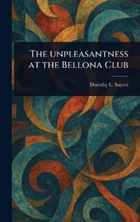 The Unpleasantness at the Bellona Club