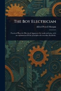 The Boy Electrician