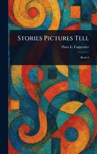 Stories Pictures Tell