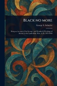 Black No More