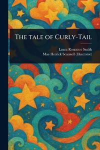The Tale of Curly-Tail