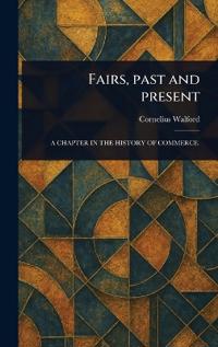 Fairs, Past and Present