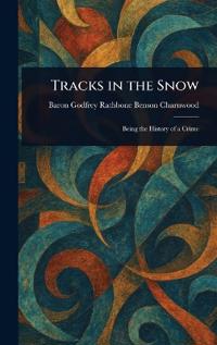 Tracks in the Snow