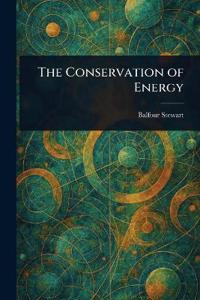 The Conservation of Energy