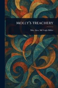 Molly's Treachery