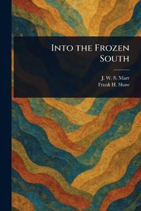 Into the Frozen South