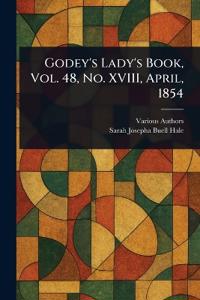 Bokomslag för "Godey's Lady's Book, Vol. 48, No. XVIII, April, 1854"