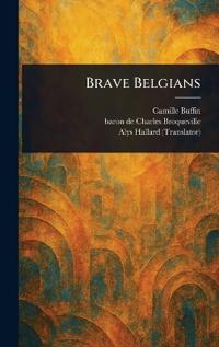 Brave Belgians