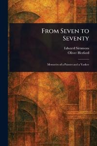 From Seven to Seventy