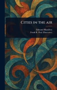 Cities in the Air