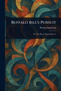 Buffalo Bill's Pursuit