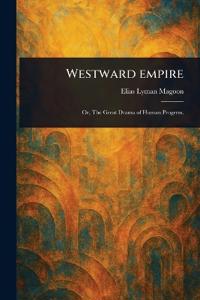 Westward Empire