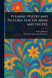 Pleasing Poetry and Pictures