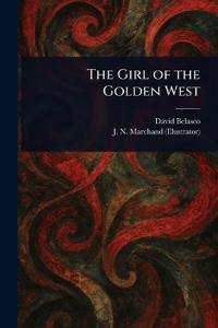 Bokomslag för "The Girl of the Golden West"