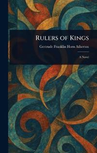 Rulers of Kings