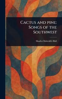 Bokomslag för "Cactus and Pine"