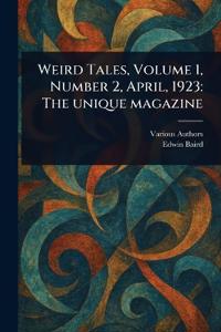 Bokomslag för "Weird Tales, Volume 1, Number 2, April, 1923"