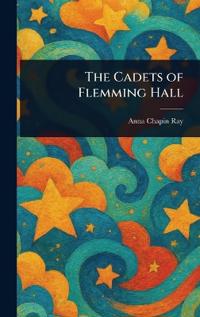 Bokomslag for "The Cadets of Flemming Hall"