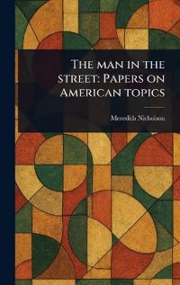 The Man in the Street