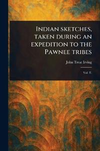 Bokomslag för "Indian Sketches, Taken During an Expedition to the Pawnee Tribes"