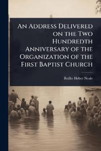 Kirjan kansi "An Address Delivered on the Two Hundredth Anniversary of the Organization of the First Baptist Church"