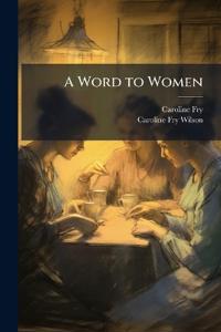 A Word to Women