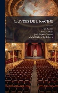 Å'uvres De J. Racine