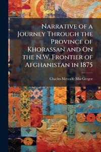Bokomslag för "Narrative of a Journey Through the Province of Khorassan and on the N.W. Frontier of Afghanistan in 1875"