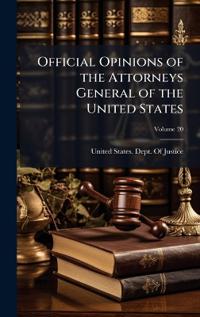 Bokomslag för "Official Opinions of the Attorneys General of the United States"