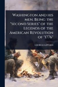 Kirjan kansi "Washington and his men. Being the "second Series" of the Legends of the American Revolution of "1776""
