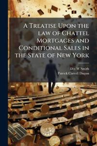 Bokomslag för "A Treatise Upon the Law of Chattel Mortgages and Conditional Sales in the State of New York"