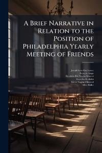 Kirjan kansi "A Brief Narrative in Relation to the Position of Philadelphia Yearly Meeting of Friends"