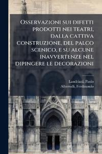 Bokomslag för "Osservazioni sui difetti prodotti nei teatri, dalla cattiva construzione, del palco scenico, e su alcune inavvertenze nel dipingere le decorazioni"