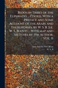 Bokomslag for "Bedouin Tribes of the Euphrates ... Edited, With a Preface and Some Account of the Arabs and Their Horses, by W. S. B. [i.e. W. S. Blunt] ... With map and Sketches by the Author. VOL. II"