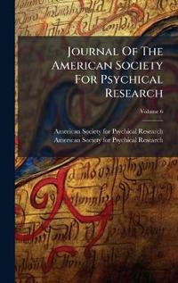 Journal Of The American Society For Psychical Research