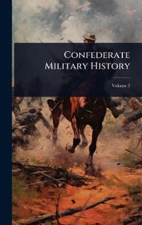 Confederate Military History