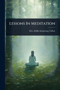 Bokomslag for "Lessons In Meditation"