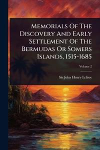 Bokomslag för "Memorials Of The Discovery And Early Settlement Of The Bermudas Or Somers Islands, 1515-1685"
