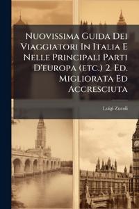 Kirjan kansi "Nuovissima Guida Dei Viaggiatori In Italia E Nelle Principali Parti D'europa (etc.) 2. Ed. Migliorata Ed Accresciuta"