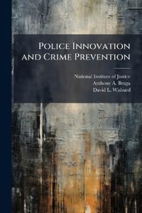 Police Innovation and Crime Prevention