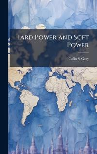 Hard Power and Soft Power