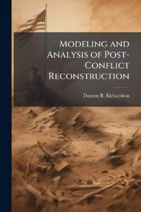 Bokomslag for "Modeling and Analysis of Post-Conflict Reconstruction"
