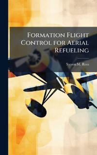 Formation Flight Control for Aerial Refueling