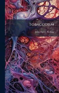 Bokomslag för "Tobaccoism"
