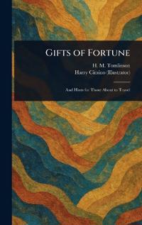 Gifts of Fortune