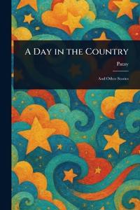 A Day in the Country